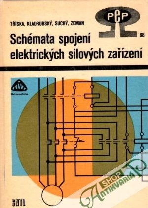 Schémata spojení elektrických silových zařízení - Tříska J. a kol.