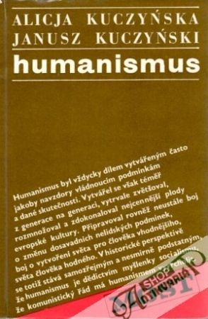 Humanizmus - Kuczyňska Alicja, Kuczyňski Janusz
