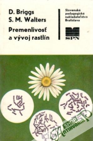 Premenlivosť a vývoj rastlín - Briggs D., Walters S.M.