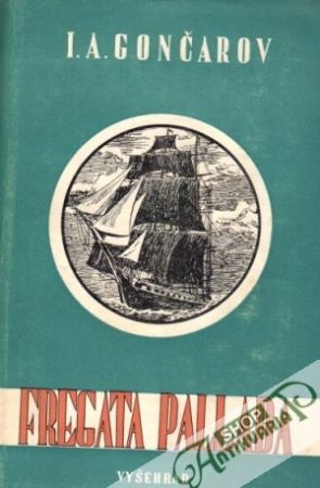 Fregata Pallada - Gončarov I.A.