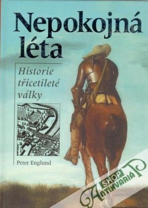 Nepokojná léta (historie třicetileté války) - Englund Peter