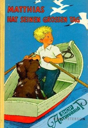 Matthias hat seinen grossen tag - Peterson Hans