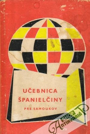 Učebnica španielčiny pre samoukov - Škultéty Jozef