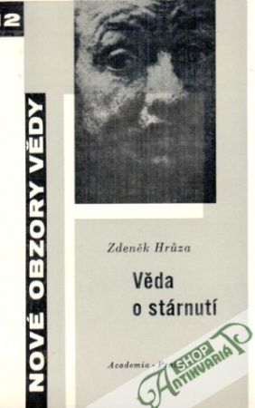 Věda o stárnutí - Hruza Zdeněk