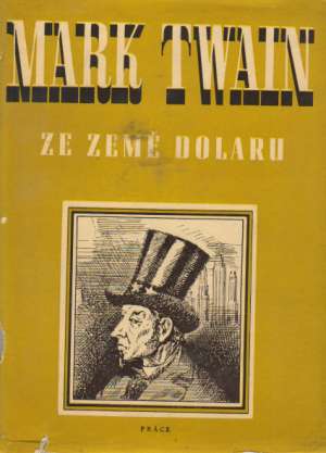 Ze země dolaru - Twain Mark