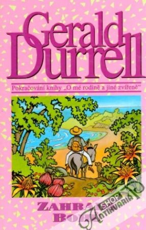 Zahrada bohu - Durrell Gerald