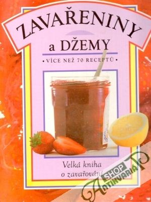 Zavařeniny a džemy - Bellefontaine J., Ferguson J.