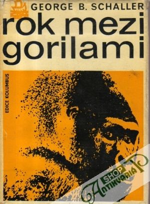 Rok mezi gorilami - Schaller George