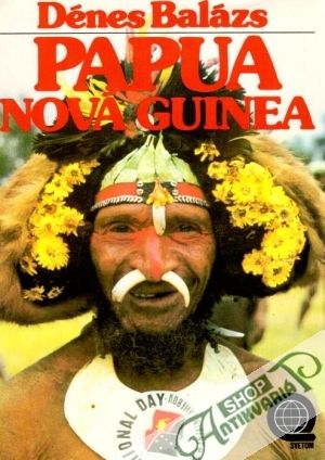 Papua Nová Guinea - Balázs Dénes