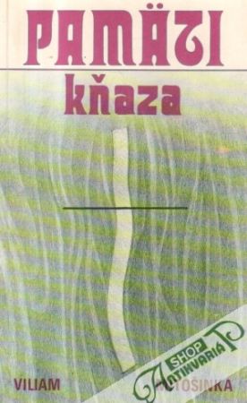 Pamäti kňaza - Mitošinka Viliam