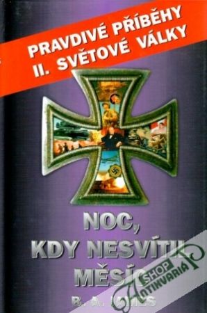 Noc, kdy nesvítil měsíc - James B.A.