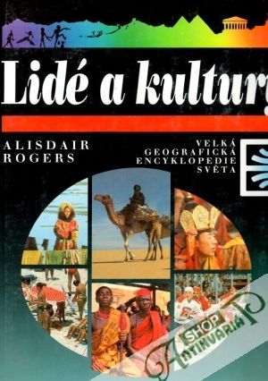 Lidé a kultury - Rogers Alisdair