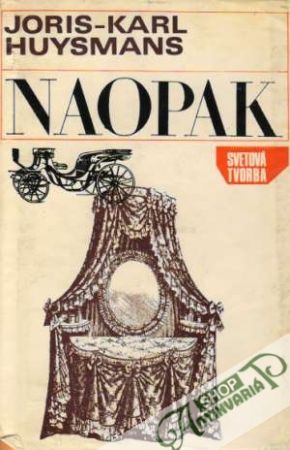 Naopak - Huysmans Joris-Karl