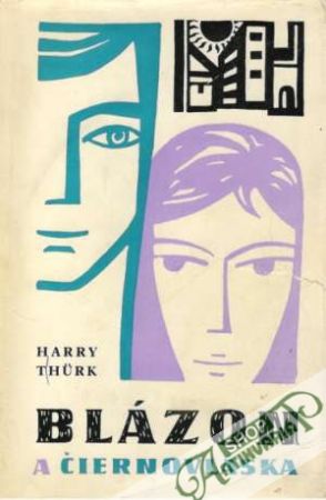 Blázon a čiernovláska - Thurk Harry