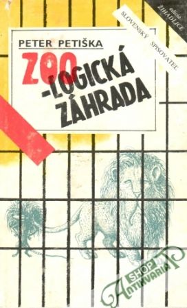 Zoo-logická záhrada - Petiška Peter