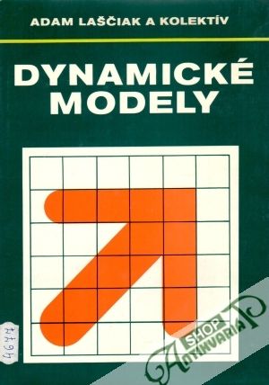 Dynamické modely - Lačšiak Adam a kol.