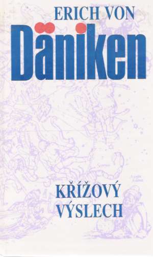 Křížový výslech - Däniken Erich von