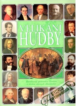 Velikáni hudby - kolektív autorov