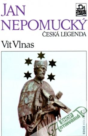 Jan Nepomucký (česká legenda) - Vlnas Vít