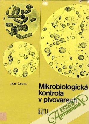 Mikrobiologická kontrola v pivovarech - Šavel Jan