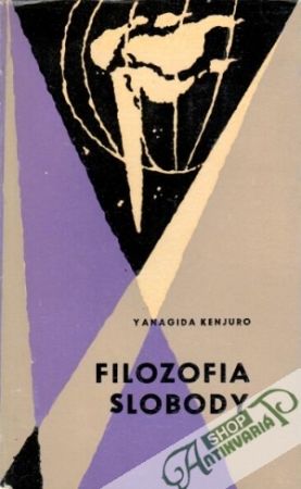 Filozofia slobody - Kenjuro Yanagida