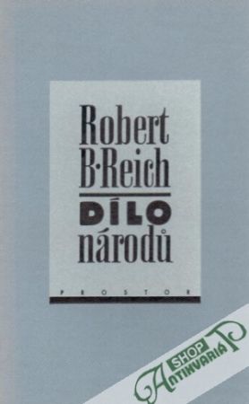 Dílo národu - Reich B. Robert