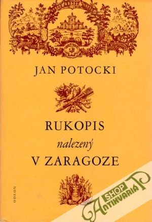 Rukopis nalezený v Zaragoze - Potocki Jan