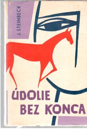 Údolie bez konca - Steinbeck John