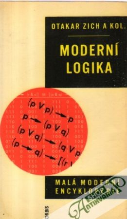 Moderní logika - Zich Otakar a kol.