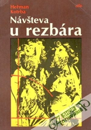 Návšteva u rezbára - Kotrba Heřman