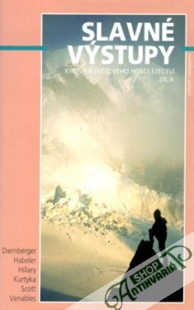 Slavné výstupy II. - Bonington Chris, Salkeld Audrey