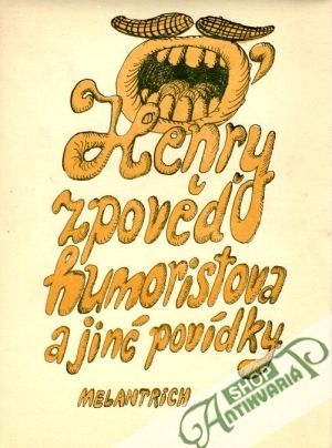 Zpověď humoristova a jiné povídky - Henry O.