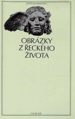 Obrázky z řeckého života - kolektív autorov
