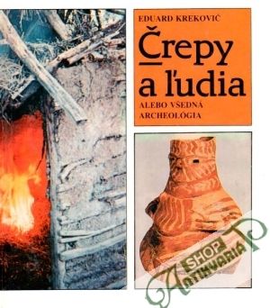 Črepy a ľudia - Krekovič Eduard