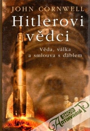 Hitlerovi vědci - Cornwell John