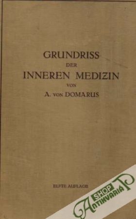 Grundriss der Inneren Medizin - Domarus A.