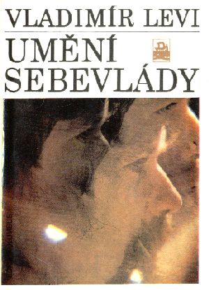 Umění sebevlády - Levi Vladimír
