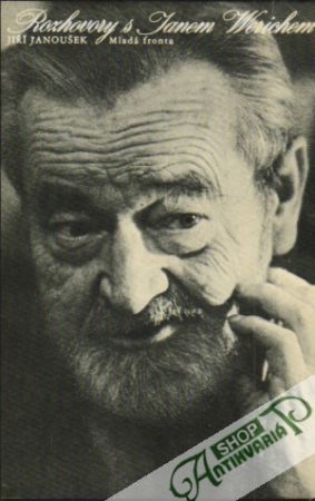 Rozhovory s Janem Werichem - Janoušek Jiří