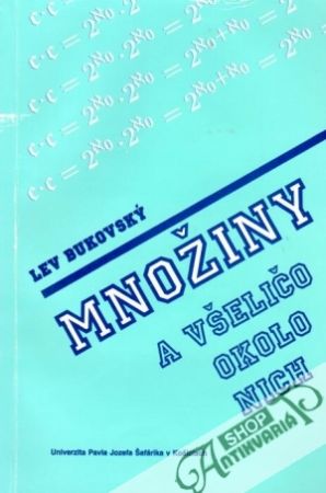 Množiny a všeličo okolo nich - Bukovský Lev