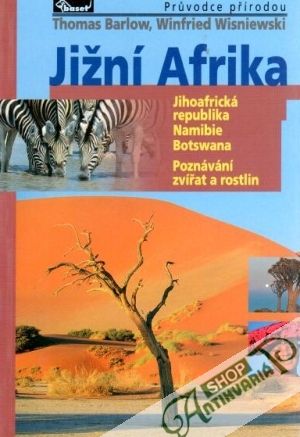 Jižní Afrika - Barlow T., Wisniewski W.