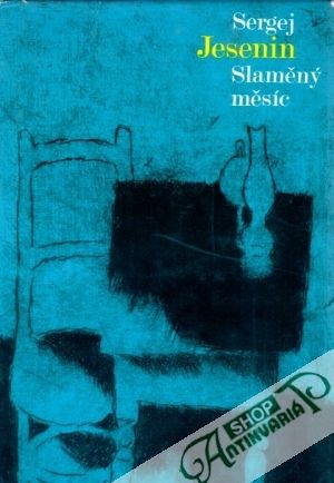 Slaměný měsíc - Jesenin Sergej