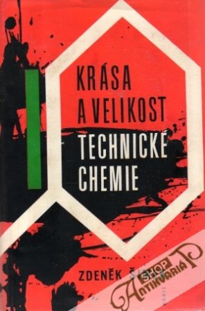Krása a velikost technické chemie - Šimek Zdeněk