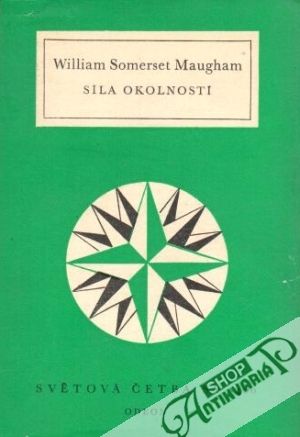 Síla okolností a jiné povídky - Maugham William Somerset