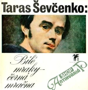 Bílé mraky - černá mračna - Ševčenko Taras
