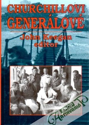 Churchillovi generálové - Keegan John