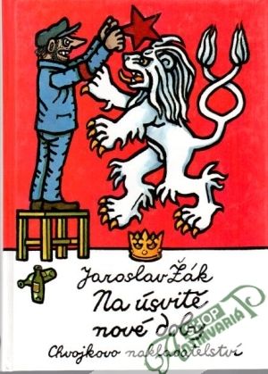 Na úsvitě nové doby - Žák Jaroslav