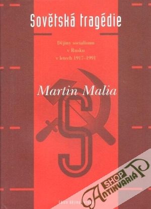 Sovětská tragédie - Malia Martin