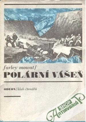 Polární vášeň - Mowat Farley