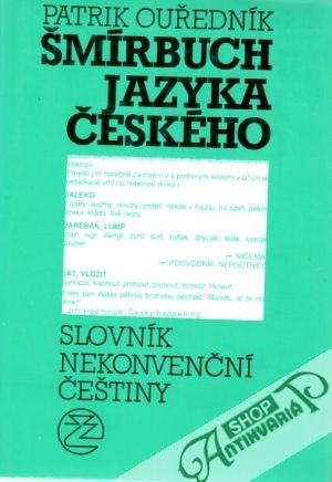 Šmírbuch jazyka českého - Ouředník Patrik