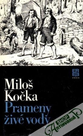 Prameny živé vody - Kočka Miloš